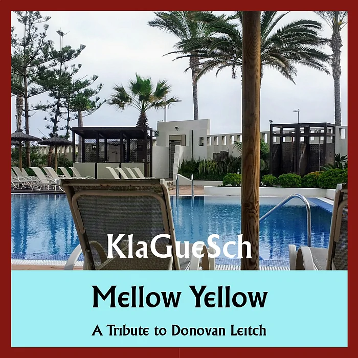 KlaGueSch - Mellow Yellow