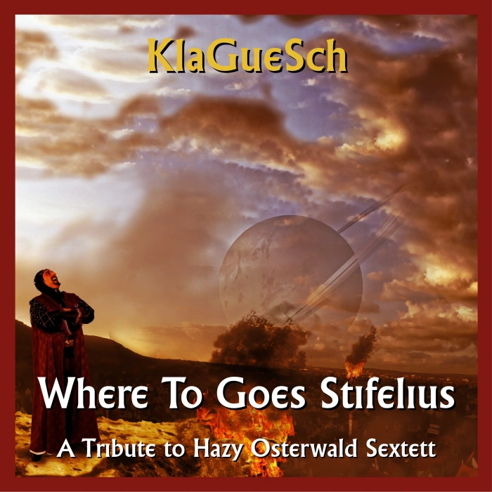 KlaGueSch - Where To Goes Stifelius