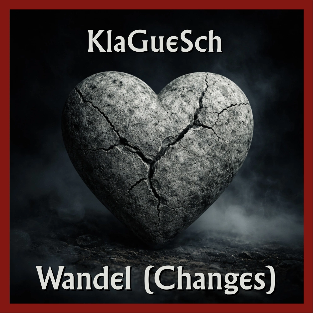 KlaGueSch - Wandel)